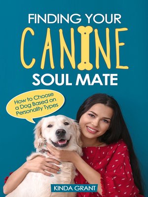 cover image of Finding Your Canine Soul Mate